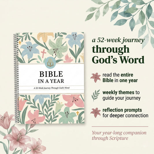 The Bible In A Year: A 52-Week Journey for women